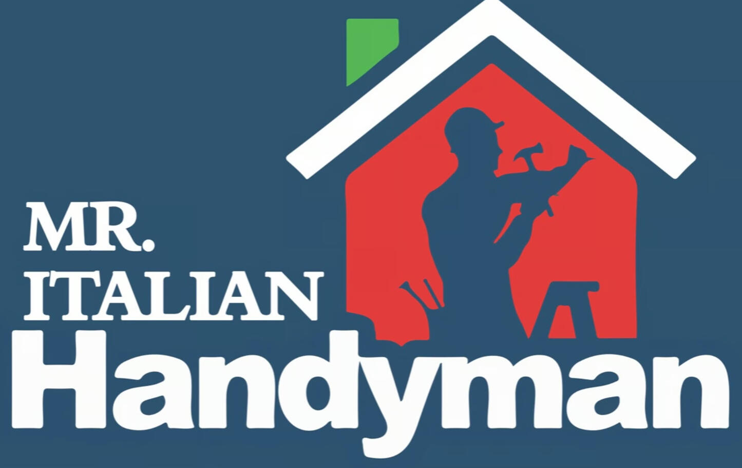 Mr. Italian Handyman Logo Handyman, Las Vegas, Mr. Italian Handyman